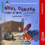 Noel denfer, Laurence Schwalm
