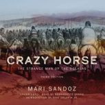 Crazy Horse, Third Edition, Mari Sandoz