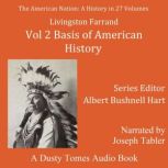 The American Nation A History, Vol. ..., Livingston Farrand