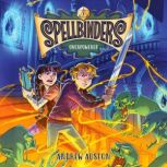 Spellbinders Overpowered, Andrew Auseon