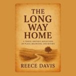 The Long Way Home, Reece Davis