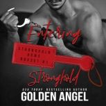 Entering Stronghold, Golden Angel