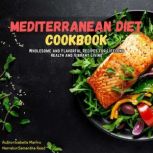 Mediterranean Diet Cookbook, Isabella Marino
