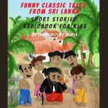 Funny Classic Tales from Sri Lanka, Innofinitimo Media