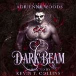 Darkbeam Part I, Adrienne Woods
