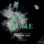 Out of His League, Ann Edwards