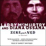 Zeke And Ned, Larry McMurtry