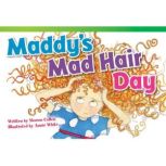 Maddys Mad Hair Day Audiobook, Sharon Callen