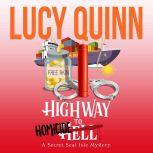 Highway to Homicide, Lucy Quinn
