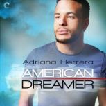 American Dreamer, Adriana Herrera