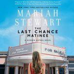 Last Chance Matinee, Mariah Stewart