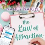 The Law of Attraction, Nancy Naigle