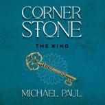 Cornerstone, Michael Paul