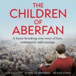 The Children of Aberfan, Sue Elliott