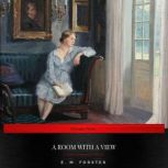 A Room with a View, E. M. Forster
