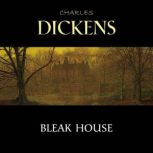 Bleak House, Charles Dickens