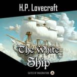 The White Ship, H.P. Lovecraft