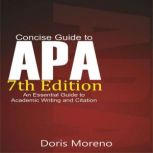 Concise Guide to APA 7TH Edition, Doris Moreno