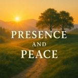 Presence and Peace Book summary  an..., Zane Wilder