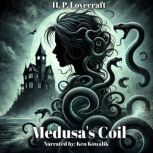 Medusas Coil, H. P. Lovecraft