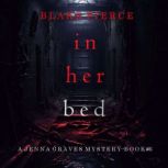 In Her Bed A Jenna Graves Suspense T..., Blake Pierce