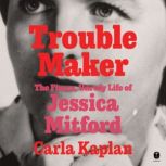 Troublemaker, Carla Kaplan
