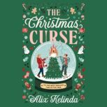 The Christmas Curse, Alix Kelinda
