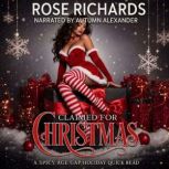 Claimed for Christmas, Rose Richards