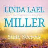 State Secrets, Linda Lael Miller