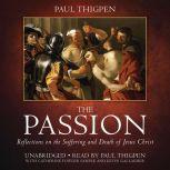 The Passion, Paul Thigpen