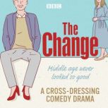 The Change A BBC Radio Sitcom The C..., Jan Etherington