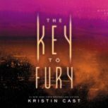 The Key to Fury, Kristin Cast