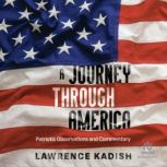 A Journey Through America, Lawrence Kadish