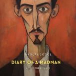 Diary of a Madman and Other Tales, Nikolai Gogol