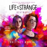 Life Is Strange Heatwaves, Brittney Morris