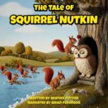 The Tale of Squirrel Nutkin, Beatrix Potter