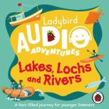 Ladybird Audio Adventures Lakes, Loc..., Ladybird