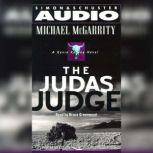 The Judas Judge, Michael McGarrity