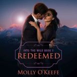 Redeemed, Molly OKeefe