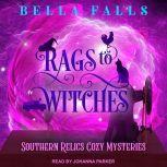 Rags to Witches, Bella Falls
