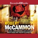 The Five, Robert R. McCammon