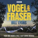 Vogel Fraser, Bill Lyons