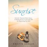 Sunrise, Kristin Abello