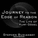 Journey to the Edge of Reason, Stephen Budiansky