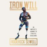 Iron Will, Roderick Sewell