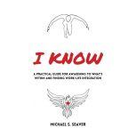 I Know, Michael S. Seaver