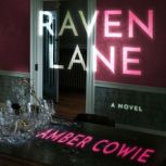 Raven Lane, Amber Cowie