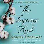 The Forgiving Kind, Donna Everhart