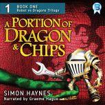A Portion of Dragon and Chips, Simon Haynes