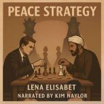 PEACE STRATEGY, Lena Elisabet